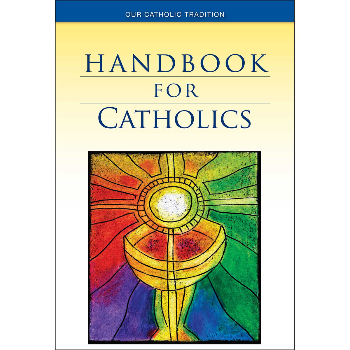 Handbook for Catholics