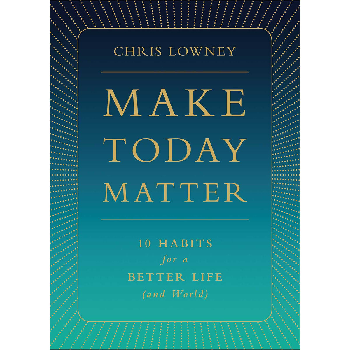 Make Today Matter