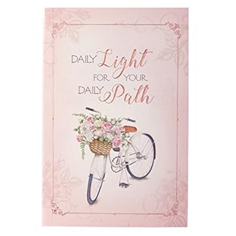 Daily Light for your Daily Path