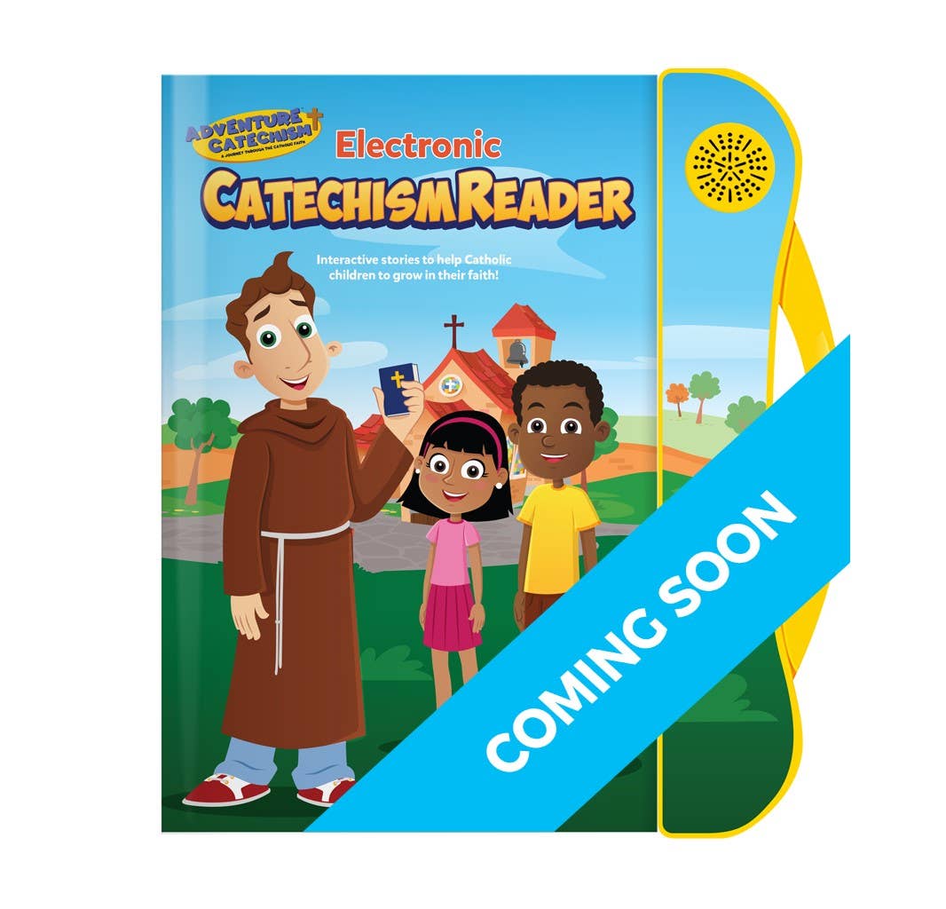 *Electronic* Adventure Catechism Reader