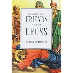 Letter to the Friends of the Cross