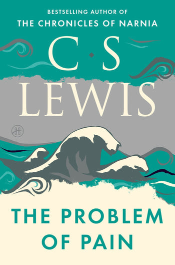 C.S. Lewis The Problem of Pain