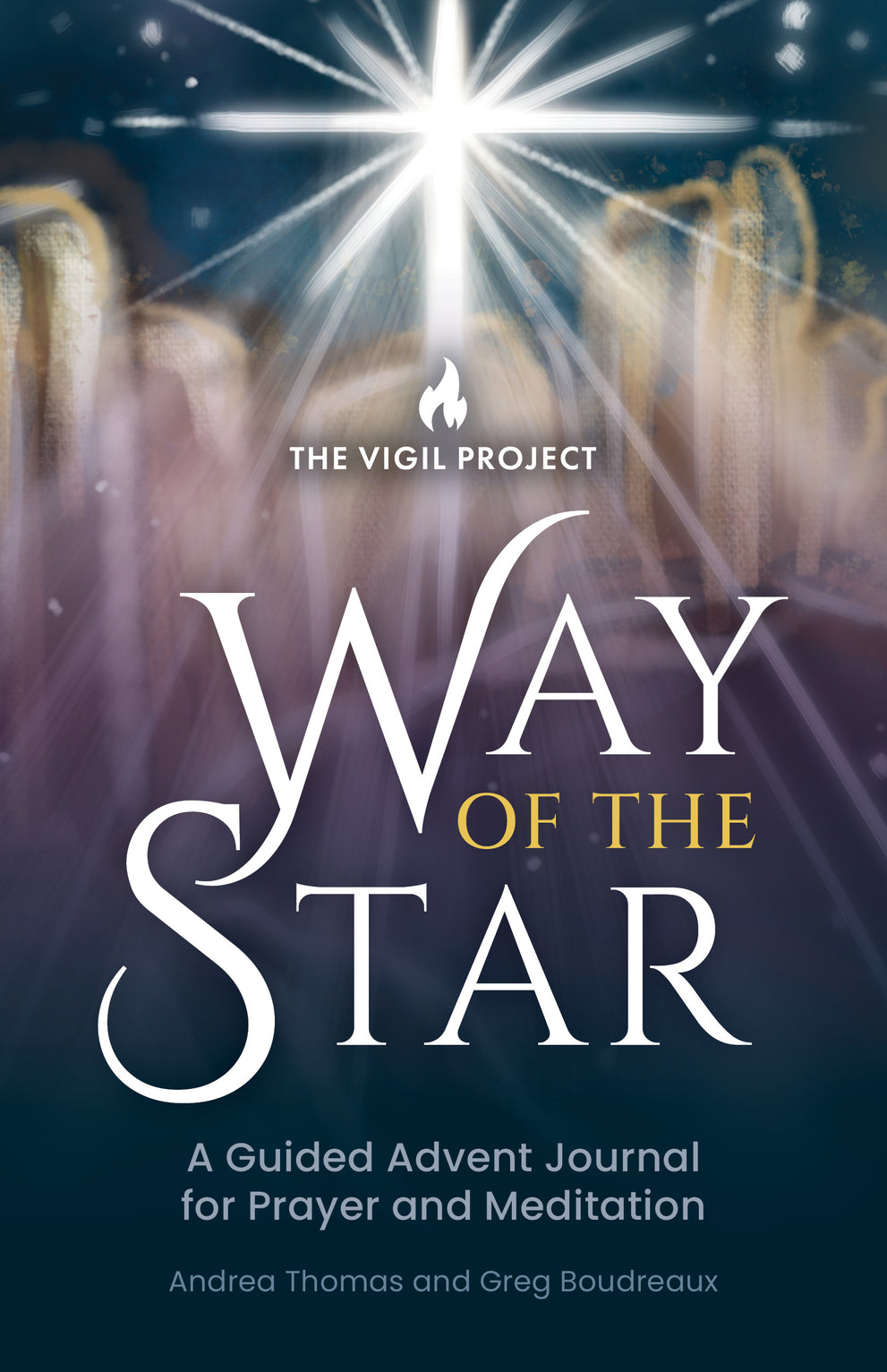 Way of the Star A Guided Advent Journal for Prayer and Meditation