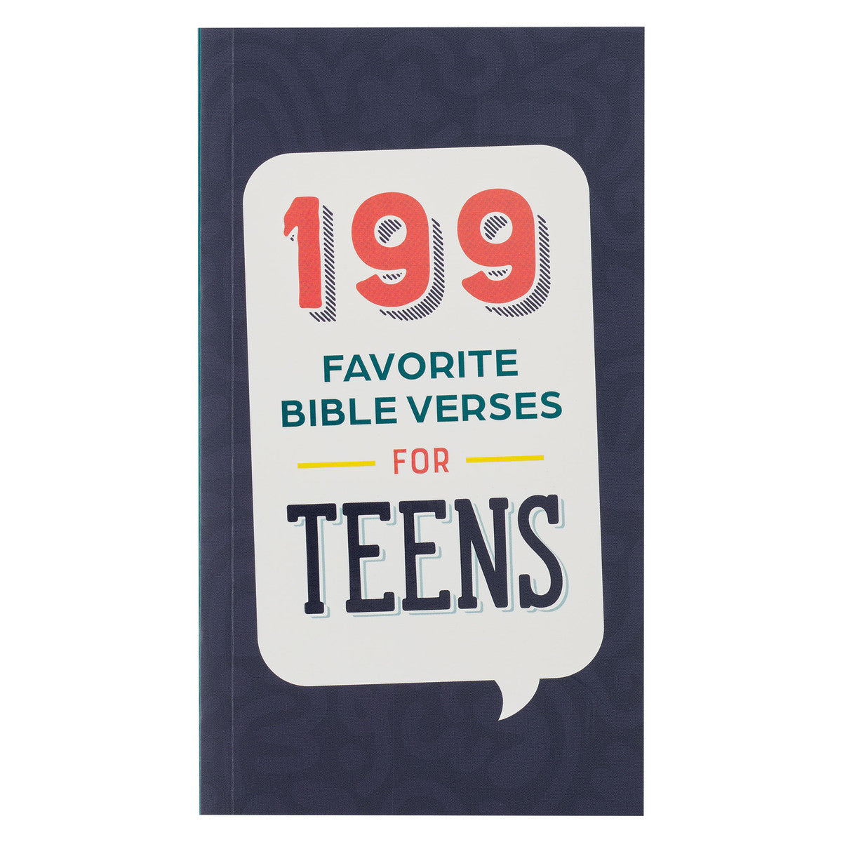 199 Favorite Bible Verses for Teens