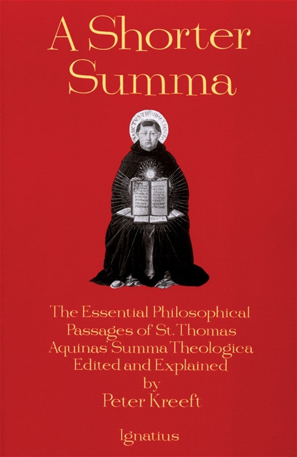 A Shorter Summa by Peter Kreeft