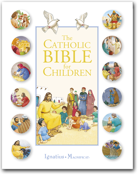 The Catholic Bible for Children