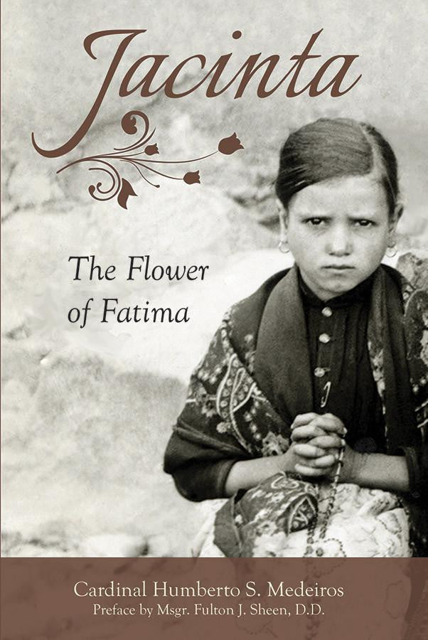 Jacinta The Flower of Fatima