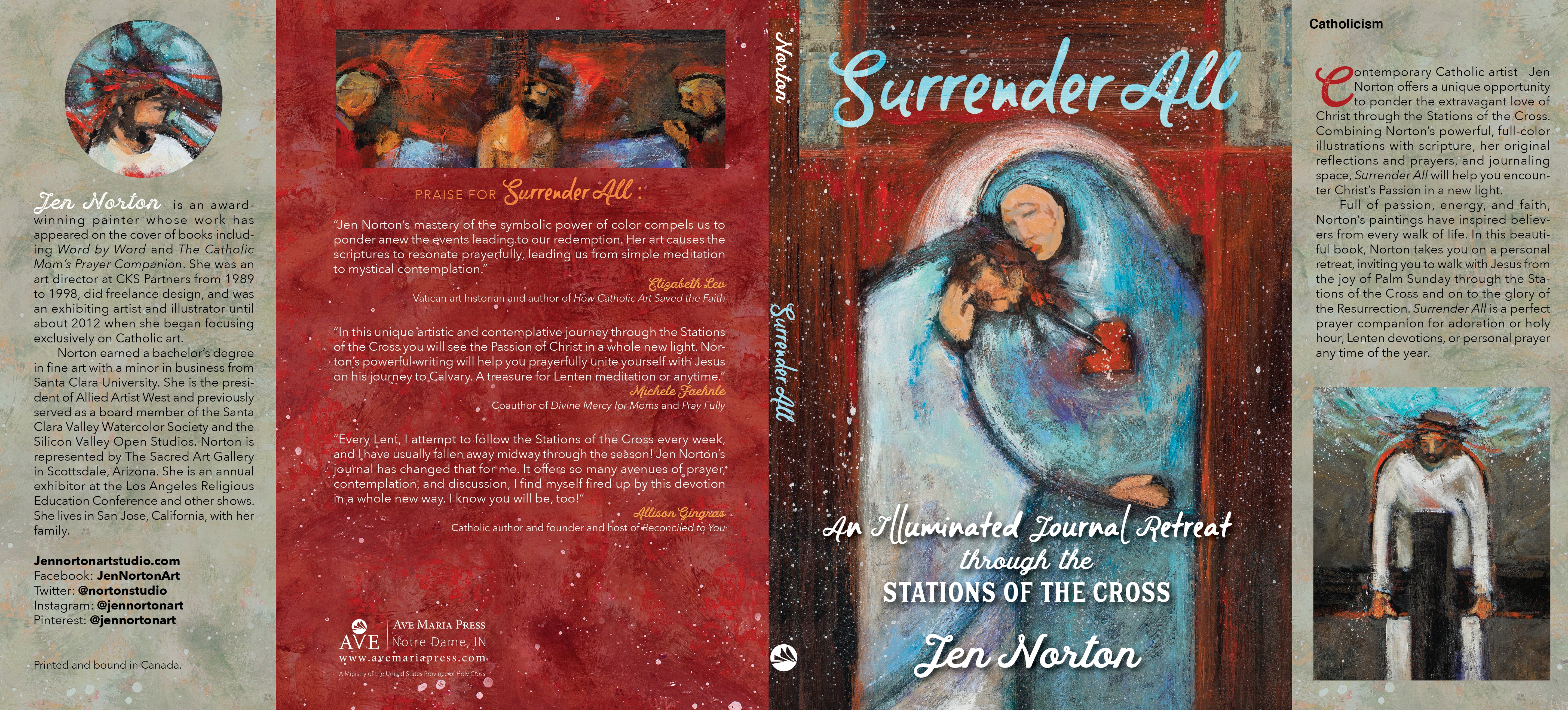 Surrender All: An Illuminated Journal Retreat through the Stations of the Cross