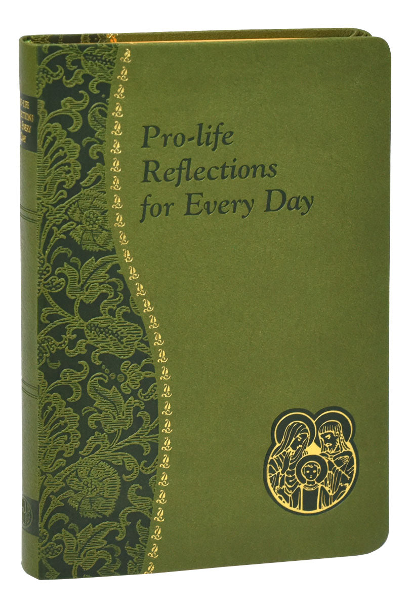 Pro-Life Reflections For Every Day