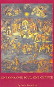 One God, One Soul, One Chance