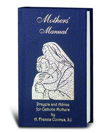 Mother's Manual