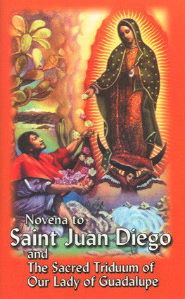 Novena to Saint Juan Diego