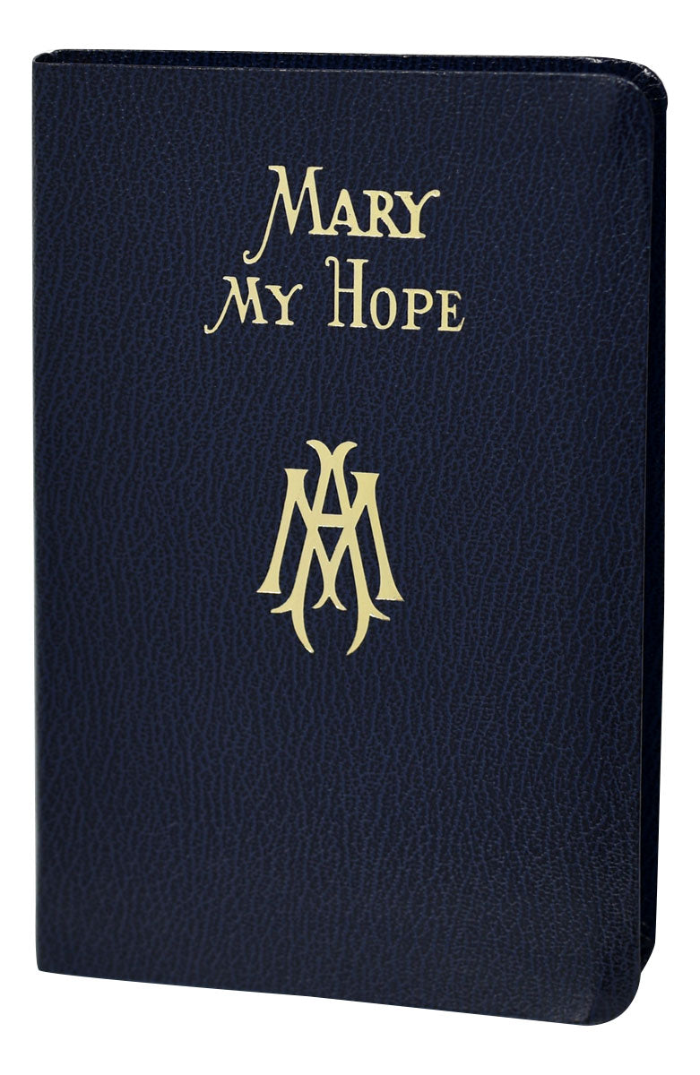 Mary My Hope