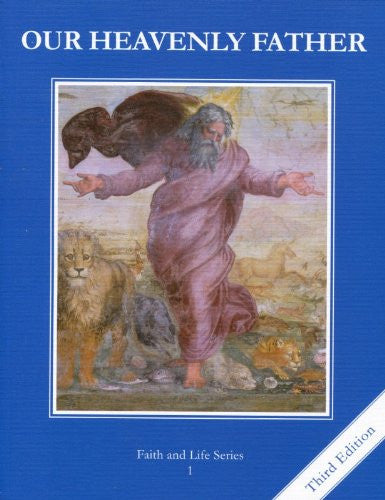 Our Heavenly Father | Grade 1 | Student Book [3rd Edition]
