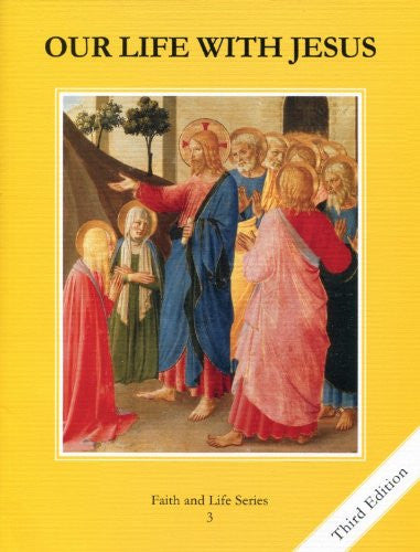 Our Life with Jesus | Grade 3 | Student Book [3rd Edition]