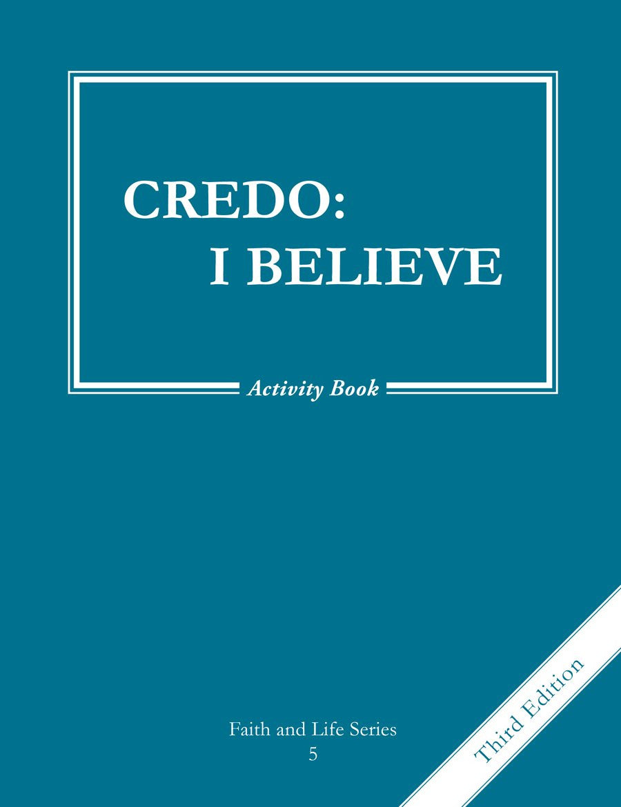 Credo: I Believe | Grade 5 | Activity Book [3rd Edition]