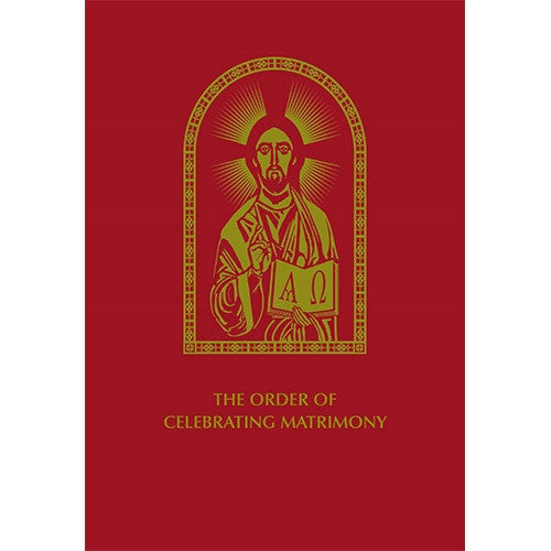 The Order Of Celebrating Matrimony, 2nd Edition