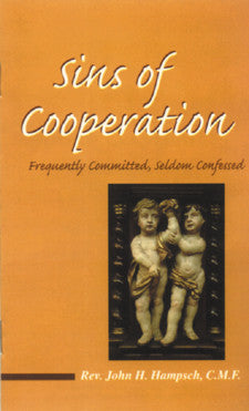 Sins of Cooperation Frequently Committed, Seldom Confessed