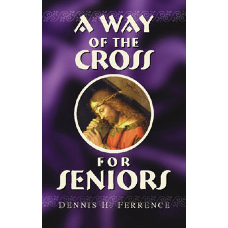 A Way of the Cross for Seniors - Large Print