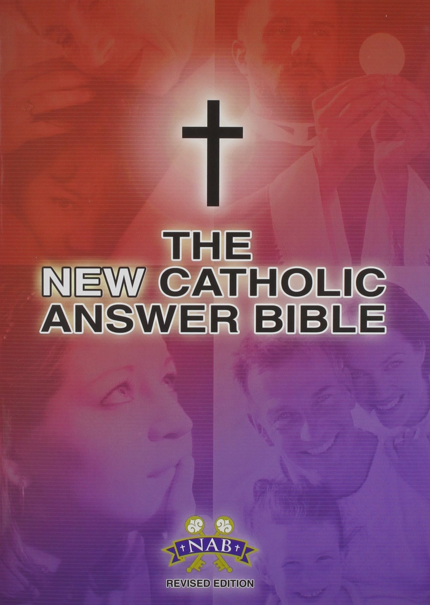 The New Catholic Answer Bible
