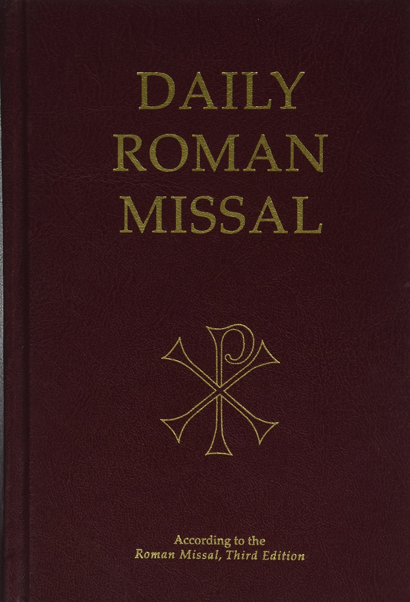 Daily Roman Missal 7th Ed. Standard Print Bonded Leather Burgundy