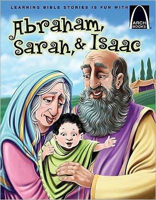 Abraham Sarah & Isaac