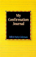 My Confirmation Journal (Revised)