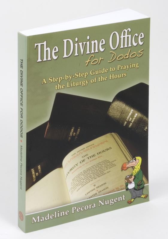 The Divine Office For Dodos