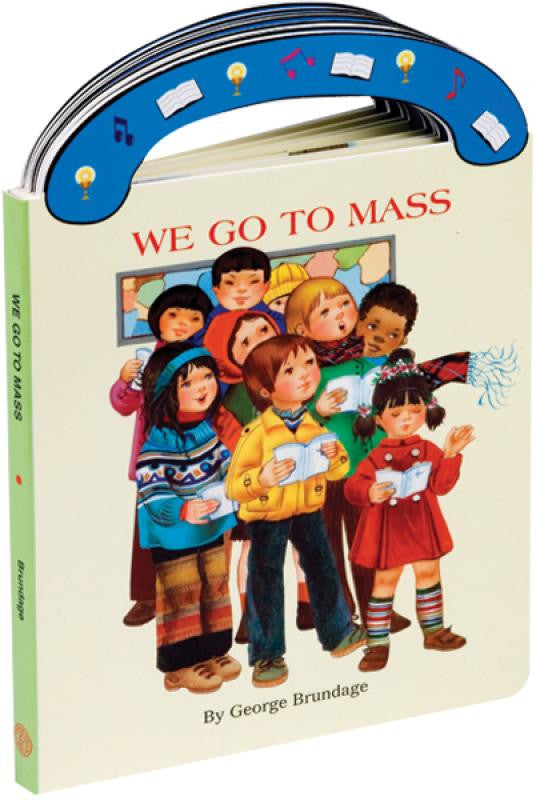 We Go To Mass