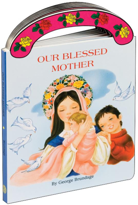 Our Blessed Mother
