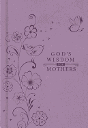 God's Wisdom for Mothers