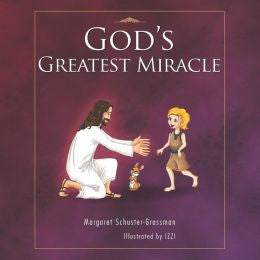 God's Greatest Miracle