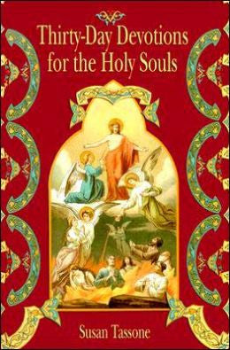 Thirty-Day Devotions for the Holy Souls