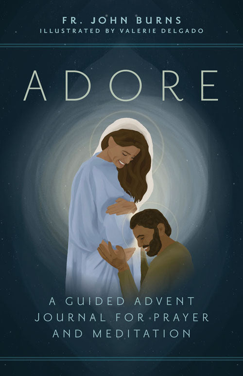 Adore A Guided Advent Journal for Prayer and Meditation