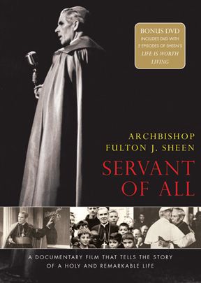 Archbishop Fulton Sheen: Servant of All [DVD]