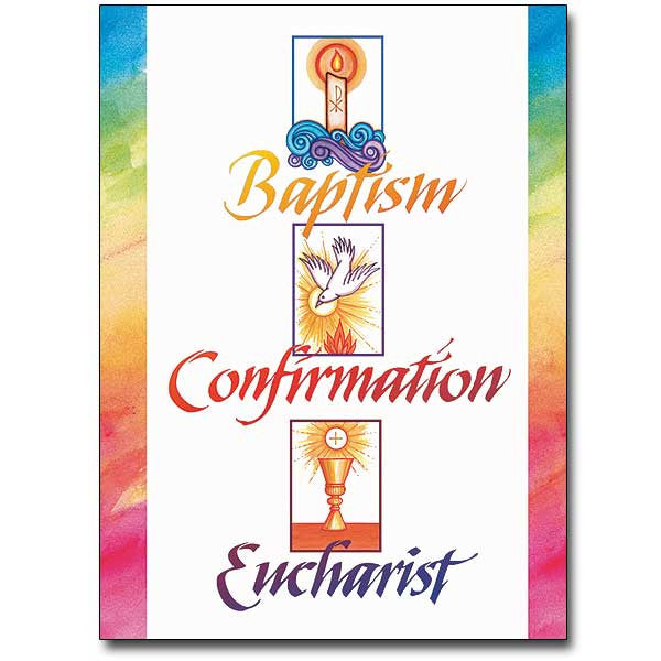 Baptism.Confirmation.Eucharist Rcia Cong Card