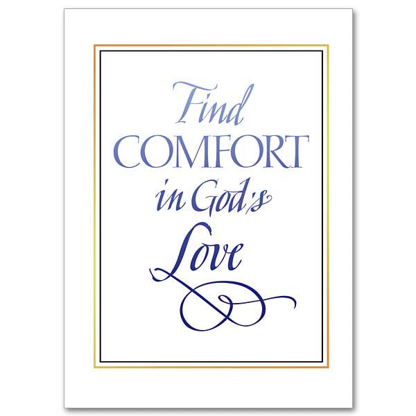 Find Comfort In God's Love Sympathy Card
