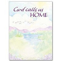 God Calls Us Home