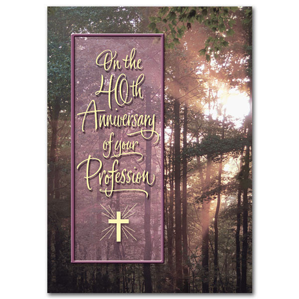 On The 40th Anniversary... Religious Profession Anniv