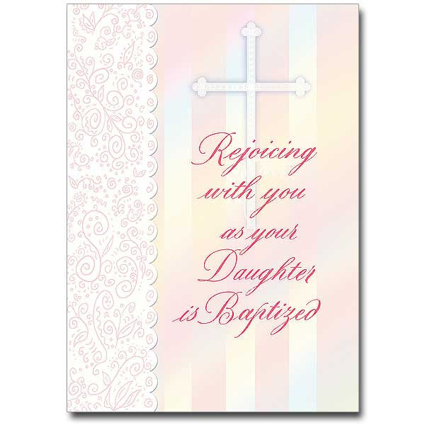 Rejoicing With You As...Daughter Baptism Card