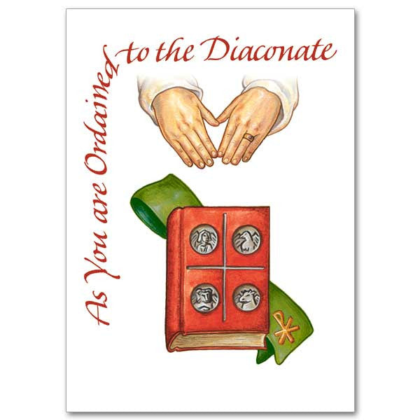 As You Are Ordained... Deacon Ordination Card