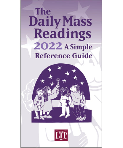 The Daily Mass Readings 2022: A Simple Reference Guide
