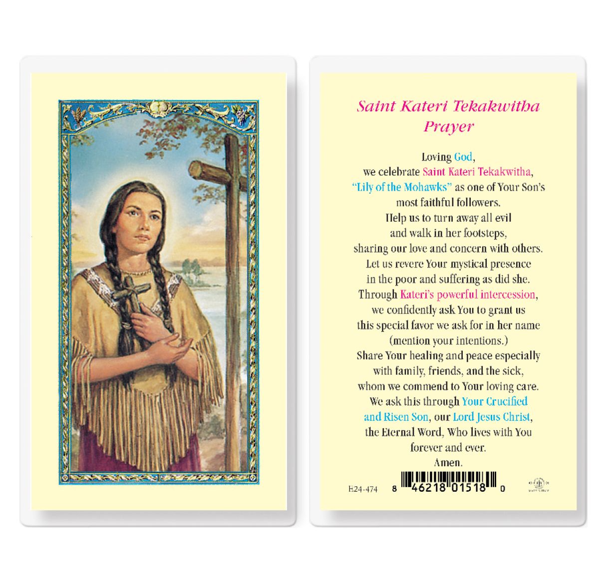 Kateri Tekakwitha -Saint Prayer