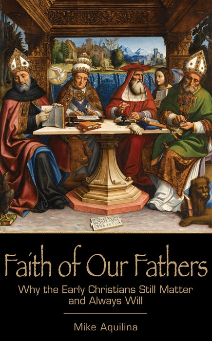 Faith of Our Fathers