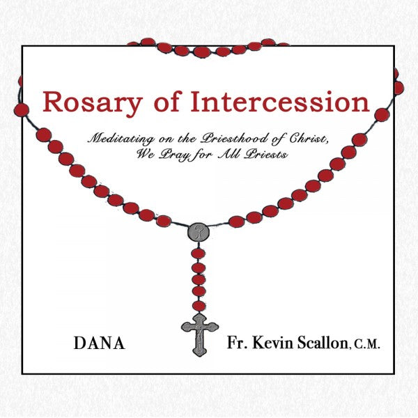 Rosary of Intercession Dana & Fr. Scallon, C.M.  CD