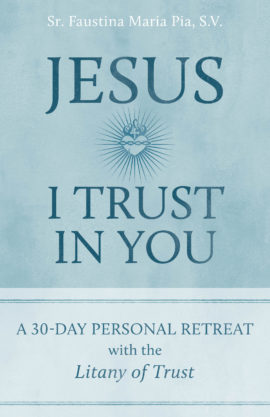 Jesus I Trust in You
