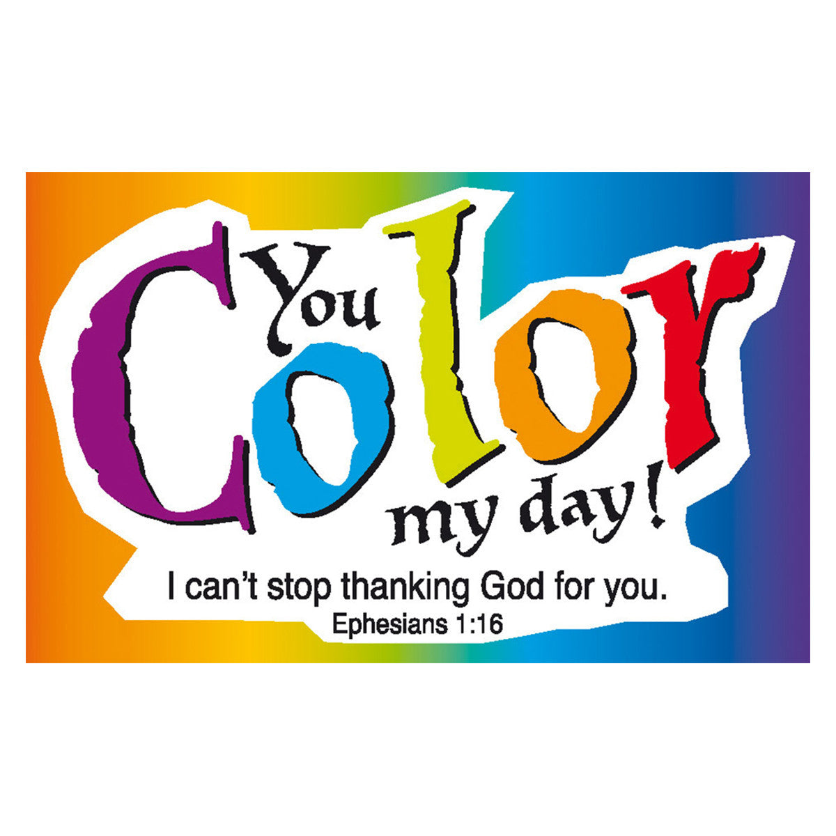 You Color My Day