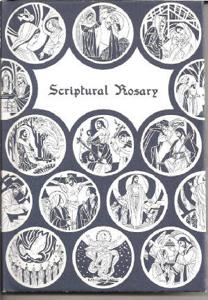 Scriptural Rosary-Illustrated