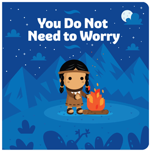 You Do Not Need to Worry [tiny saints]
