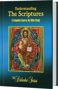 Understanding the Scriptures - Complete Course Edition